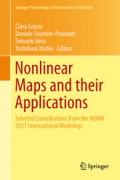 Nonlinear Maps and their ApplicationsSelected Contributions from the NOMA 2011 International Workshop /