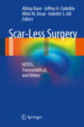Scar-Less SurgeryNOTES, Transumbilical, and Others /