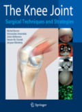 The Knee JointSurgical Techniques and Strategies /