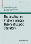 The Localization Problem in Index Theory of Elliptic Operators