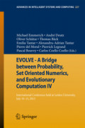 EVOLVE - A Bridge between Probability, Set Oriented Numerics, and Evolutionary Computation IVInternational Conference held at Leiden University, July 10-13, 2013 /