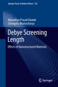 Debye Screening LengthEffects of Nanostructured Materials /