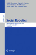 Social Robotics5th International Conference, ICSR 2013, Bristol, UK, October 27-29, 2013, Proceedings /