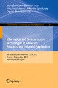 Information and Communication Technologies in Education, Research, and Industrial Applications9th International Conference, ICTERI 2013, Kherson, Ukraine, June 19-22, 2013, Revised Selected Papers /