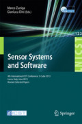Sensor Systems and Software4th International ICST Conference, S-Cube 2013, Lucca, Italy, June 11-12, 2013, Revised Selected Papers /