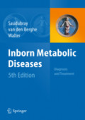 Inborn Metabolic DiseasesDiagnosis and Treatment /