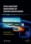 Space Weather Monitoring by Ground-Based MeansPC Index /