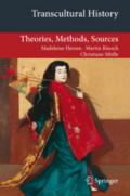 Transcultural HistoryTheories, Methods, Sources /