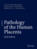 Pathology of the Human Placenta