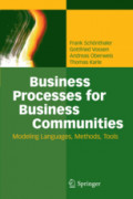 Business Processes for Business CommunitiesModeling Languages, Methods, Tools /