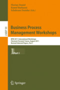 Business Process Management WorkshopsBPM 2011 International Workshops, Clermont-Ferrand, France, August 29, 2011, Revised Selected Papers, Part I /