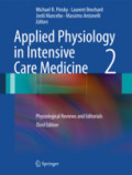 Applied Physiology in Intensive Care Medicine 2Physiological Reviews and Editorials /