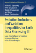 Evolution Inclusions and Variation Inequalities for Earth Data Processing IIILong-Time Behavior of Evolution Inclusions Solutions in Earth Data Analysis /