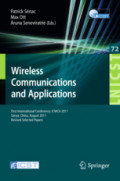 Wireless Communications and ApplicationsFirst International Conference, ICWCA 2011, Sanya, China, August 1-3, 2011, Revised Selected Papers /
