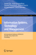 Information Systems, Technology and Management6th International Conference, ICISTM 2012, Grenoble, France, March 28-30, 2012. Proceedings /