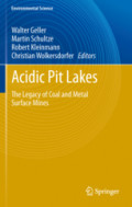 Acidic Pit LakesThe Legacy of Coal and Metal Surface Mines /