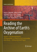 Reading the Archive of Earth’s OxygenationVolume 1: The Palaeoproterozoic of Fennoscandia as Context for the Fennoscandian Arctic Russia - Drilling Early Earth Project /