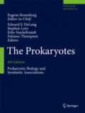 The ProkaryotesProkaryotic Biology and Symbiotic Associations /