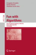 Fun with Algorithms6th International Conference, FUN 2012, Venice, Italy, June 4-6, 2012. Proceedings /
