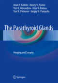 The Parathyroid GlandsImaging and Surgery /