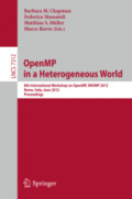 OpenMP in a Heterogeneous World8th International Workshop on OpenMP, IWOMP 2012, Rome, Italy, June 11-13, 2012. Proceedings /