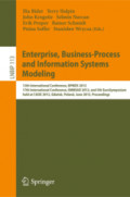 Enterprise, Business-Process and Information Systems Modeling13th International Conference, BPMDS 2012, 17th International Conference, EMMSAD 2012, and 5th EuroSymposium, held at CAiSE 2012, Gdańsk, Poland, June 25-26, 2012. Proceedings /