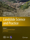 Landslide Science and PracticeVolume 7: Social and Economic Impact and Policies /
