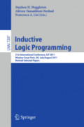 Inductive Logic Programming21st International Conference, ILP 2011, Windsor Great Park, UK, July 31 – August 3, 2011, Revised Selected Papers /