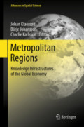 Metropolitan RegionsKnowledge Infrastructures of the Global Economy /