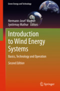 Introduction to Wind Energy SystemsBasics, Technology and Operation /