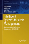 Intelligent Systems for Crisis ManagementGeo-information for Disaster Management (Gi4DM) 2012 /