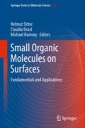 Small Organic Molecules on SurfacesFundamentals and Applications /