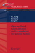 Observer-Based Fault Estimation and Accomodation for Dynamic Systems