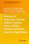 Advances in Regression, Survival Analysis, Extreme Values, Markov Processes and Other Statistical Applications