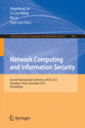 Network Computing and Information SecuritySecond International Conference, NCIS 2012, Shanghai, China, December 7-9, 2012. Proceedings /