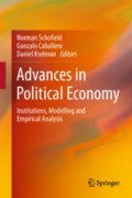 Advances in Political EconomyInstitutions, Modelling and Empirical Analysis /