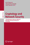 Cryptology and Network Security11th International Conference, CANS 2012, Darmstadt, Germany, December 12-14, 2012. Proceedings /