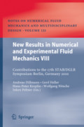 New Results in Numerical and Experimental Fluid Mechanics VIIIContributions to the 17th STAB/DGLR Symposium Berlin, Germany 2010 /