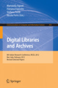 Digital Libraries and Archives8th Italian Research Conference, IRCDL 2012, Bari, Italy, February 9-10, 2012, Revised Selected Papers /