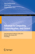 Advances in Computing, Communication, and ControlThird International Conference, ICAC3 2013, Mumbai, India, January 18-19, 2013. Proceedings /