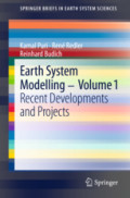 Earth System Modelling - Volume 1Recent Developments and Projects /
