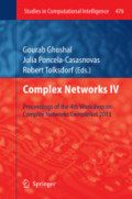 Complex Networks IVProceedings of the 4th Workshop on Complex Networks CompleNet 2013 /