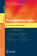 Programming LogicsEssays in Memory of Harald Ganzinger /