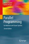 Parallel Programmingfor Multicore and Cluster Systems /