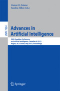 Advances in Artificial Intelligence26th Canadian Conference on Artificial Intelligence, Canadian AI 2013, Regina, SK, Canada, May 28-31, 2013. Proceedings /