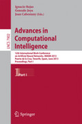 Advances in Computational Intelligence12th International Work-Conference on Artificial Neural Networks, IWANN 2013, Puerto de la Cruz, Tenerife, Spain, June 12-14, 2013, Proceedings, Part I /