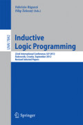 Inductive Logic Programming22nd International Conference, ILP 2012, Dubrovnik, Croatia, September 17-19, 2012, Revised Selected Papers /