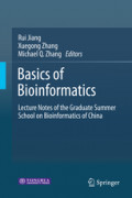 Basics of BioinformaticsLecture Notes of the Graduate Summer School on Bioinformatics of China /