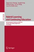 Hybrid Learning and Continuing Education6th International Conference, ICHL 2013, Toronto, ON, Canada, August 12-14, 2013. Proceedings /