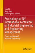Proceedings of 20th International Conference on Industrial Engineering and Engineering ManagementTheory and Apply of Industrial Engineering /